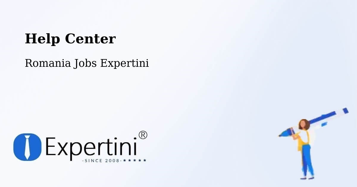 Help Center – Lovrin - Romania Jobs Expertini